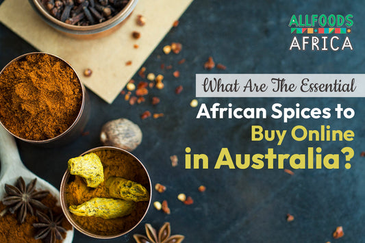 What Are The Essential African Spices to Buy Online in Australia?